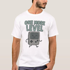 Cute Retro Handheld Console "One More Level" T-Shirt