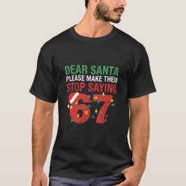 Cute Santa Christmas Quote Festive Winter Family T-Shirt