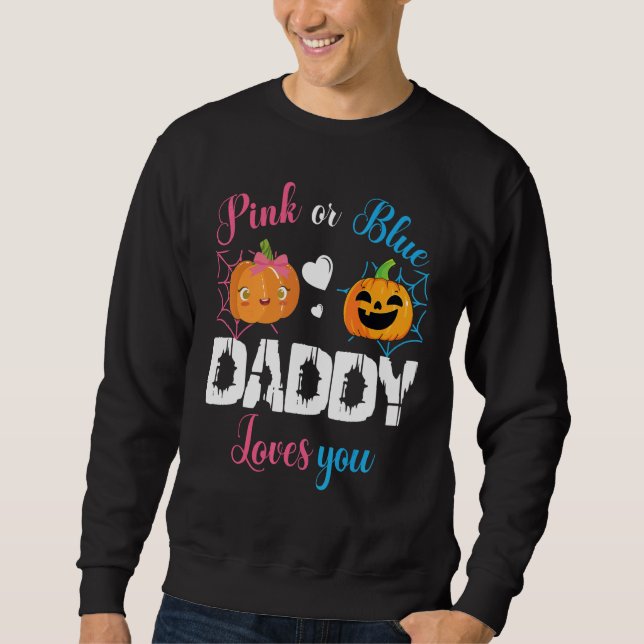 Cute Scary Pumpkin Boy Girl Mom Pink Or Blue Daddy Sweatshirt (Vorderseite)