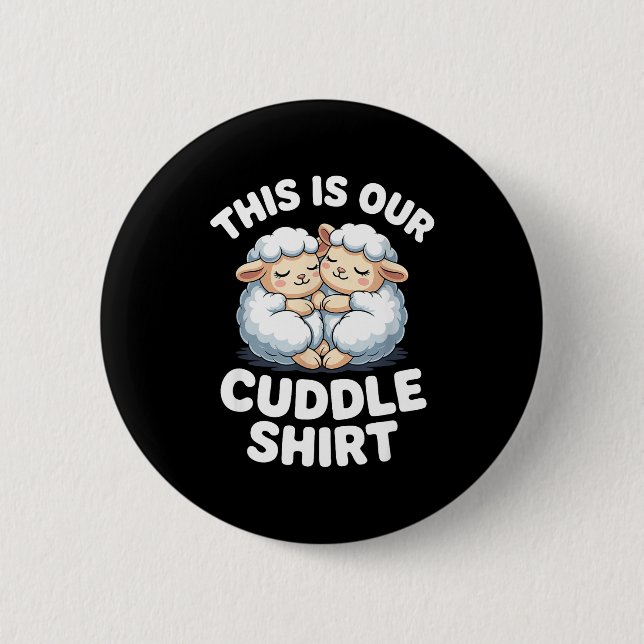 Cute Sheep Couple This Is Our Cuddle  Button (Vorderseite)