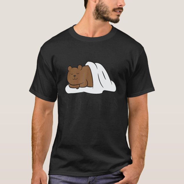 Cute Sleeping Bear Good At Naps  Bear T-Shirt (Vorderseite)