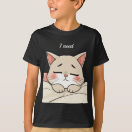Cute Sleeping Cat I Need a Nap Kawaii Artwork T-Shirt