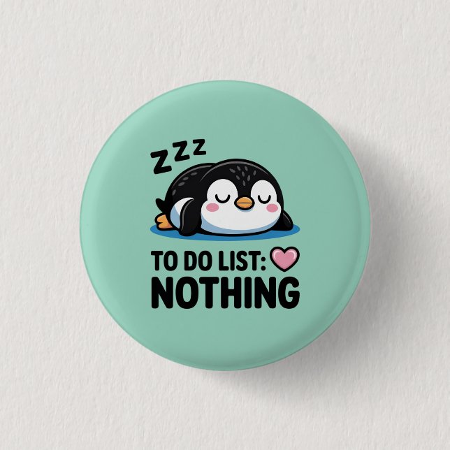 cute sleeping penguin, to do list nothing button (Vorderseite)