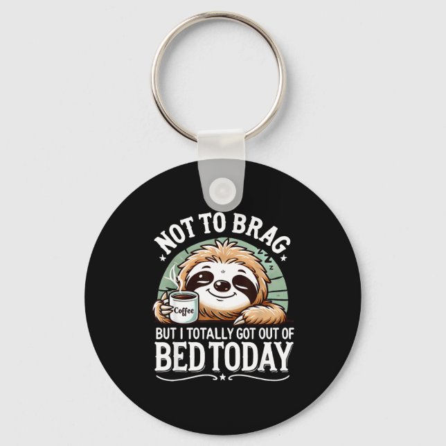Cute Sloth Coffee Funny Quote Caffeine Lover Gift  Schlüsselanhänger (Vorderseite)