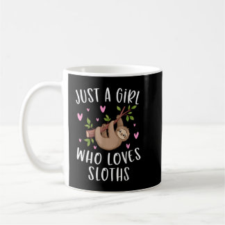 Cute Sloth  For Girls Just A Girl Who Loves Sloths Kaffeetasse