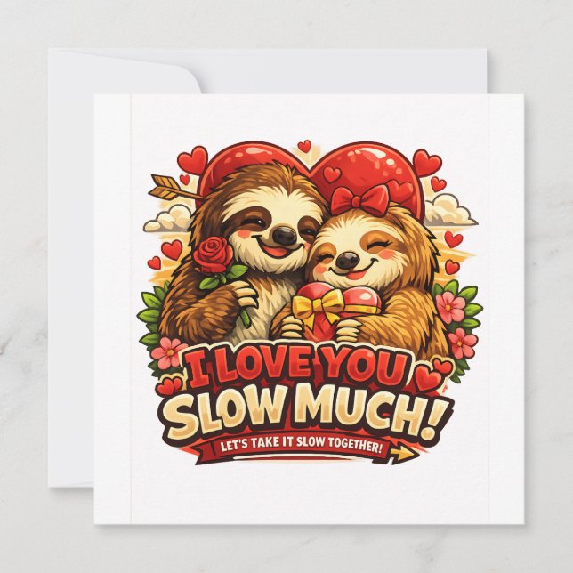 Cute Sloth Valentine’s Day Love Design, I Love You Einladung (Vorderseite)