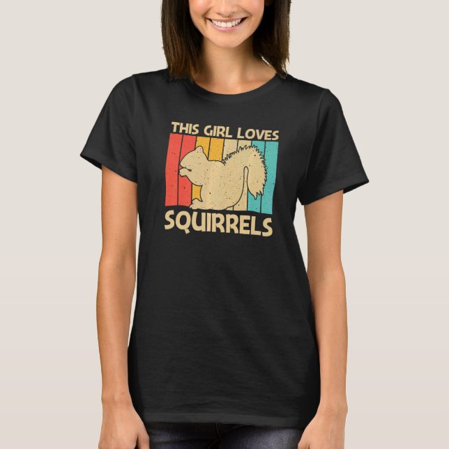 Cute Squirrel For Girls Mom Squirrel Pet Rodent T-Shirt (Vorderseite)