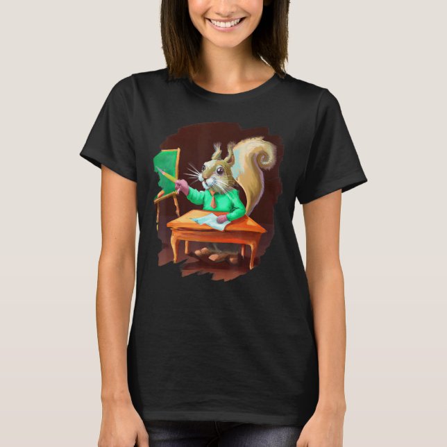 Cute   Squirrel Teacher Professor School T-Shirt (Vorderseite)