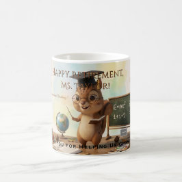 Cute Squirrel Teacher Retirement Mug 2026 Kaffeetasse