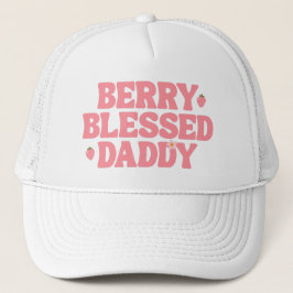 Cute Strawberry Berry Blessed Daddy Pink Birthday Truckerkappe