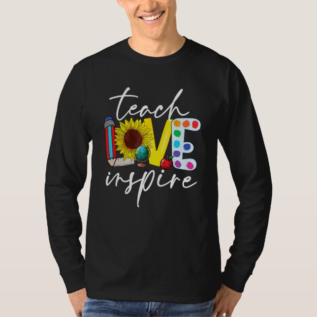 Cute Teach Love And Inspire Sunflower Teacher Back T-Shirt (Vorderseite)