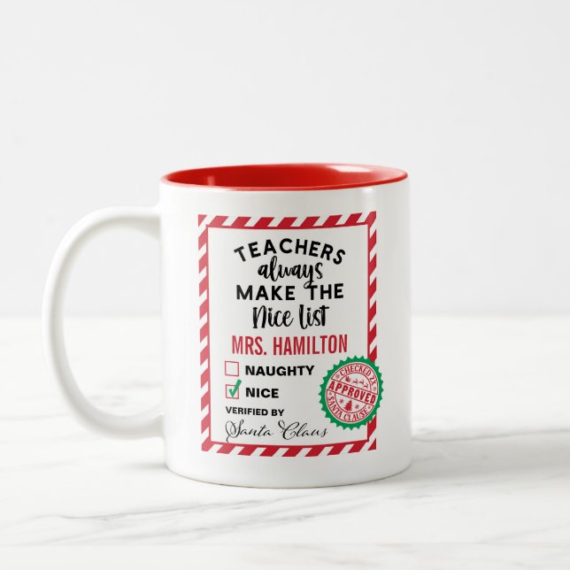 Cute Teacher Gift Nice List Mug Zweifarbige Tasse (Links)