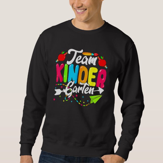 Cute Team Kindergarten Happy Back To School Teache Sweatshirt (Vorderseite)