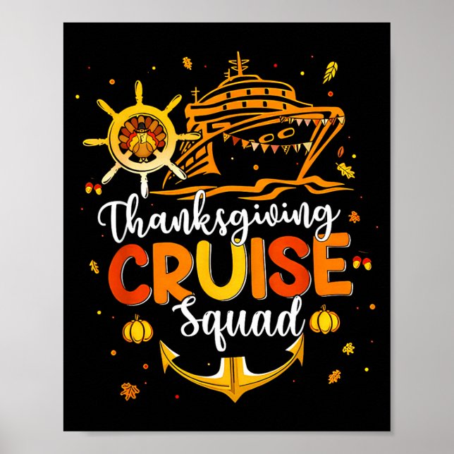Cute Thanksgiving Cruise Squad Matching Family Vac Poster (Vorne)