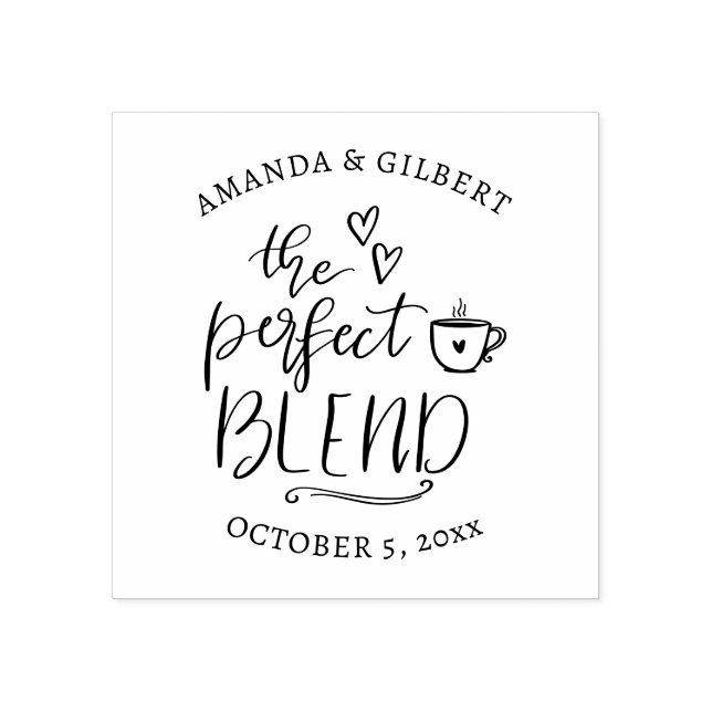 Cute The Perfect Blend Handwritten Script   Gummistempel (Prägung)