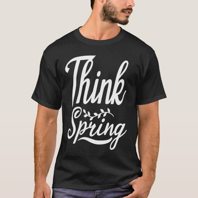 Cute Think Spring Blooming Blissful Lively Nature  T-Shirt (Vorderseite)