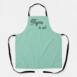 Cute Time to Eat Thyme Spice Pun Schürze