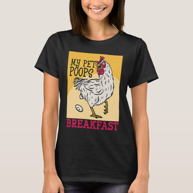 Cute toddler chicken butt my pet poops breakfast c T-Shirt (Vorderseite)
