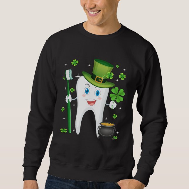 Cute Tooth With Hat Dental Assistant  St Patricks  Sweatshirt (Vorderseite)