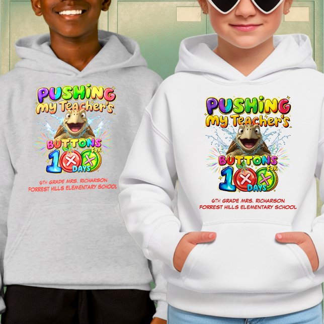 Cute Turtle 100 Days Pushing Teacher's Buttons Hoodie (Von Creator hochgeladen)