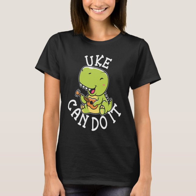 Cute Uke Can Do It Ukulele Player T-Shirt (Vorderseite)
