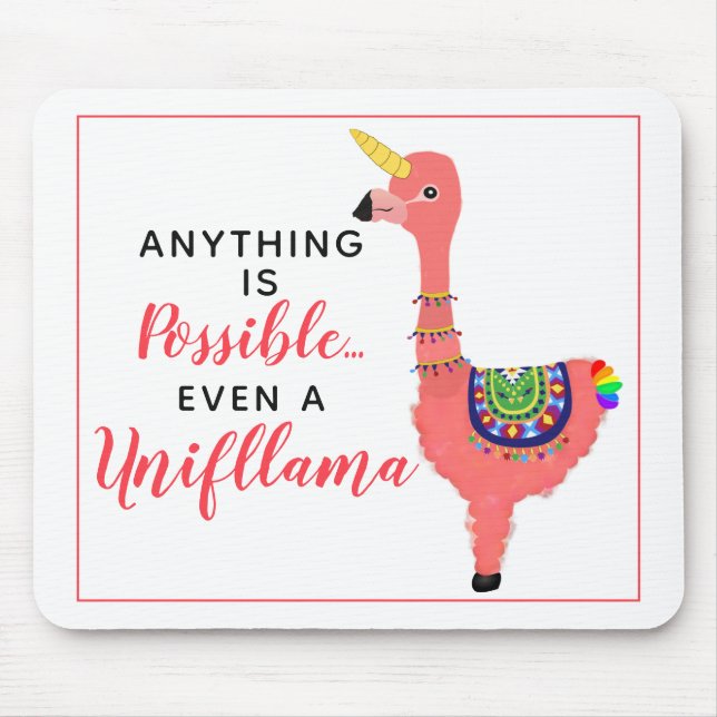 Cute Unicorn Flamingo Llama Inspirational Quote Mousepad (Vorne)