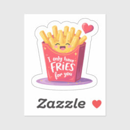 Cute Valentine French Fries Pun Aufkleber