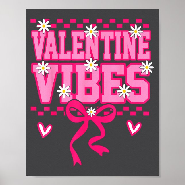 Cute Valentine Vibes Smile Face Valentines Day Gir Poster (Vorne)