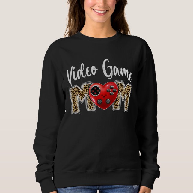 Cute Video Game Mom Leopard Print Mom For Mother s Sweatshirt (Vorderseite)