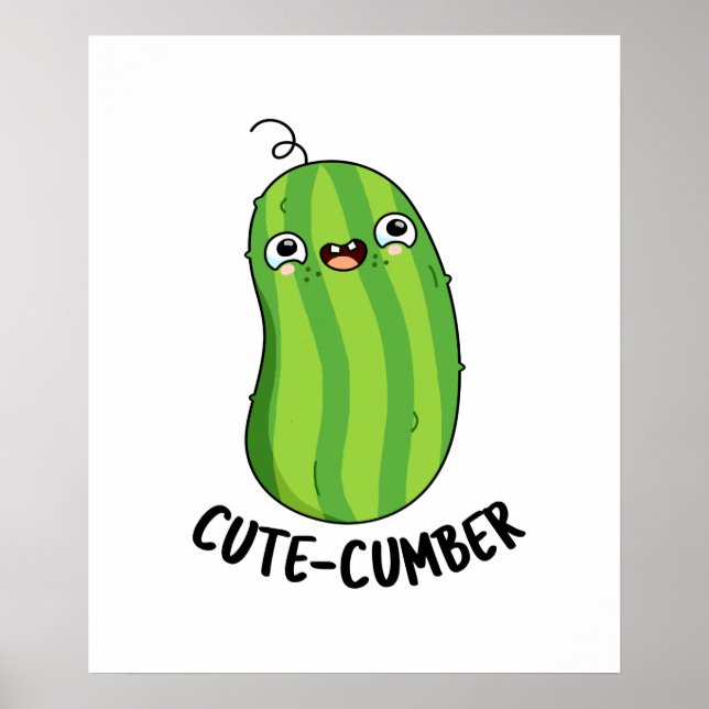 Cutecumber Funny Cucumber Pub Poster (Vorne)