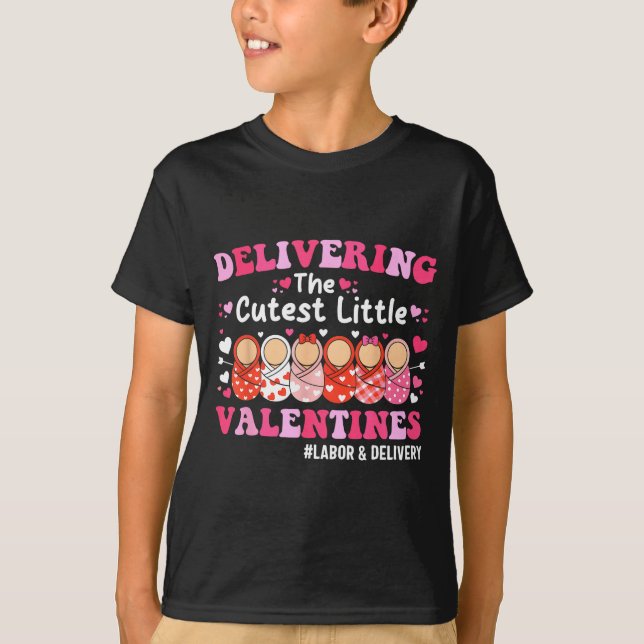 Cutest Little Valentines Labor &amp; Delivery Vale T-Shirt (Vorderseite)