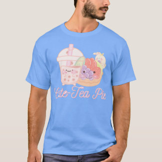 CuteTea Pie T-Shirt