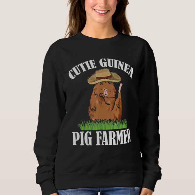 Cutie Guinea Pig Farmer Pig Owner Animals Cavy Pet Sweatshirt (Vorderseite)