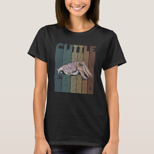 Cuttle for a Cuttlefish   T-Shirt (Vorderseite)