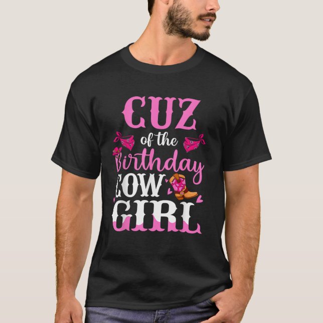 Cuz of The Birthday Cowgirl Cousin Rodeo Bday Girl T-Shirt (Vorderseite)