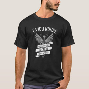 CVICU Inspiriert Herz-Kreislauf-Intensivstation T-Shirt