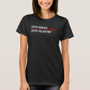 CVICU Nurses Cardiovaskuläre Intensivstation T-Shirt
