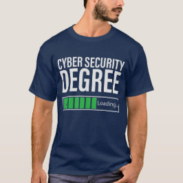 Cyber Security Degree Loading, specialist  T-Shirt