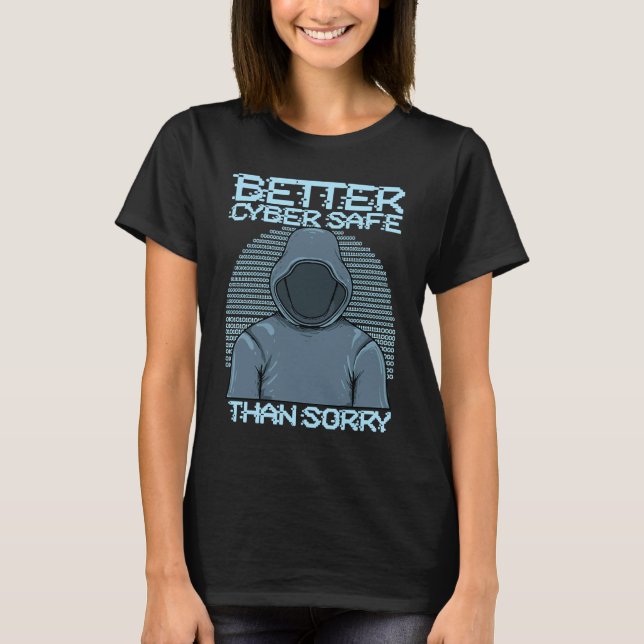 Cyber Security Expert I computer engineer for ethi T-Shirt (Vorderseite)