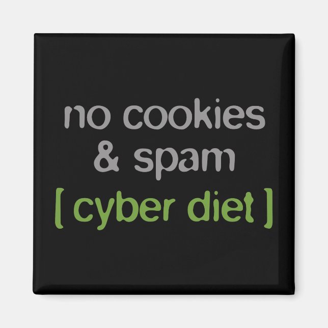 Cyberdiät - Keine Cookies und Spam Magnet (Vorne)