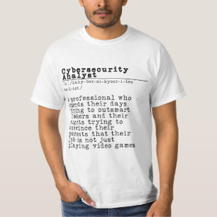 Cybersecurity Analyst - "Hackers Nightmare" T-Shirt