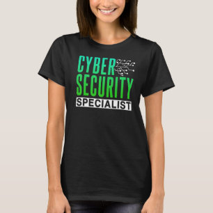 Cybersecurity-Spezialist Hack Hacking Hacker Cyber T-Shirt