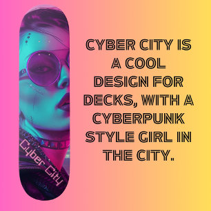 Cyberstadt Skateboard