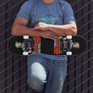 CyberTrump 2076   Mars wieder großartig machen Skateboard