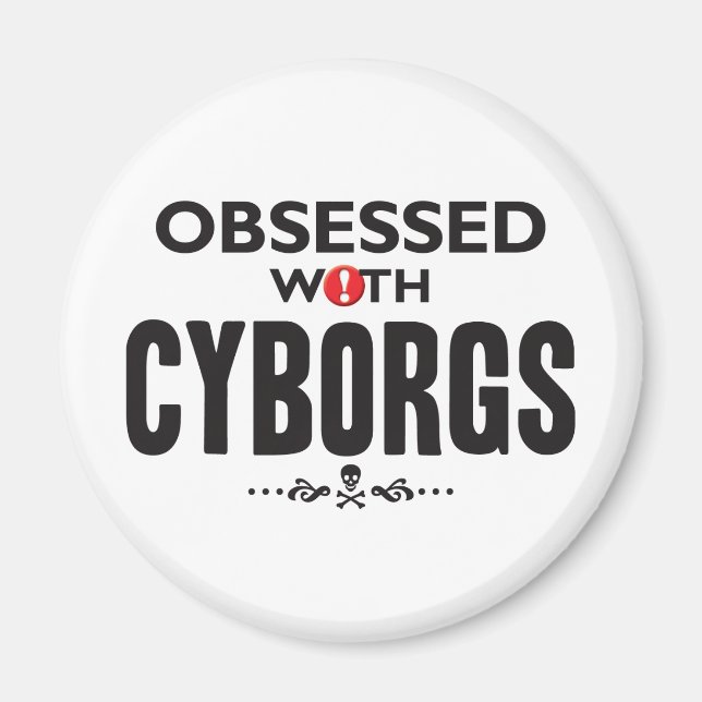 Cyborgs besessen magnet (Vorne)