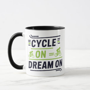 Cycle On Dream on Tasse