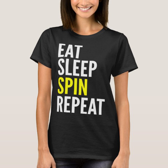Cycling   Eat Sleep Spin Repeat T-Shirt (Vorderseite)