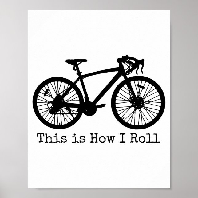 Cycling Road Bike Bicycle Funny Cyclist  Poster (Vorne)