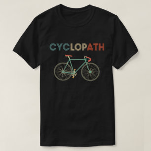 Cyclopath Funny Shirt für Radfahrer und Biker