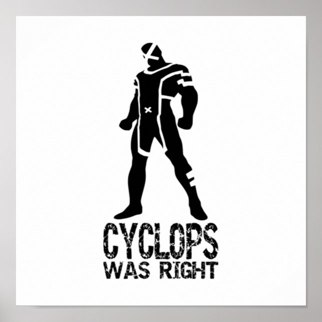 Cyclops hatte recht poster (Vorne)